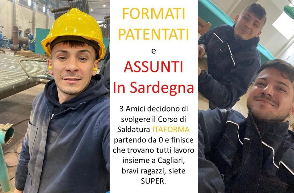 ITAFORMA - Corsi di Saldatura Metalmeccanica | Diego Nicolo Federico da Cagliari Saldatore assunto | Scuola ItaForma | Corso Saldatura