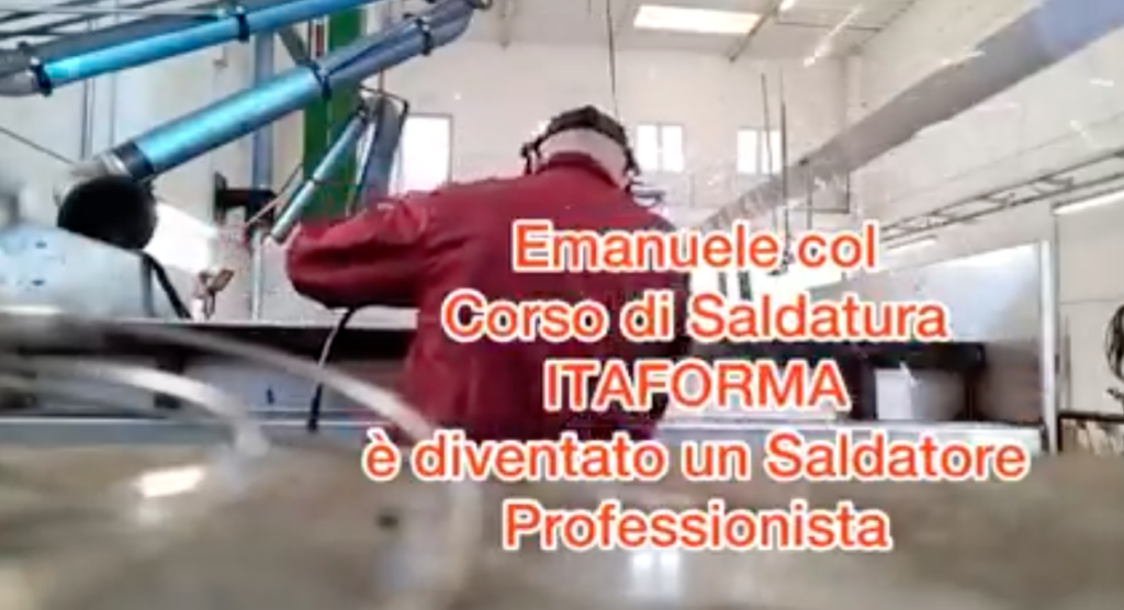 ITAFORMA - Corsi di Saldatura Metalmeccanica | Emanuele Palmieri sldatore Itaforma assunto a Firenze | Scuola ItaForma | Corso Saldatura