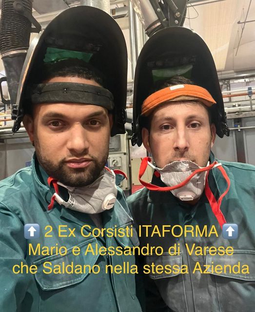 ItaForma | Mario e Alessandro Varese Corsista Itaforma assunto a milano | Scuola ItaForma | Corso Saldatura