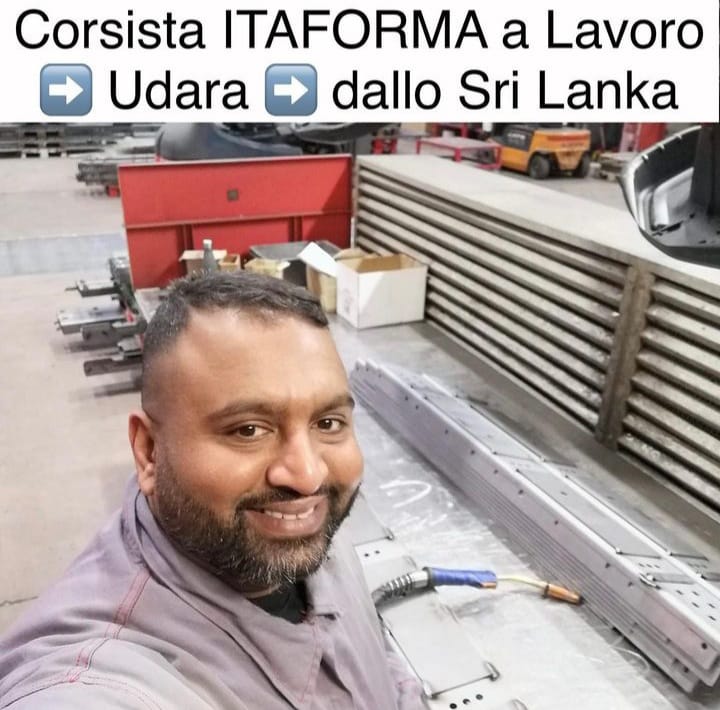 ITAFORMA - Corsi di Saldatura Metalmeccanica | Udara Sri Lanka corsista Itaforma | Scuola ItaForma | Corso Saldatura