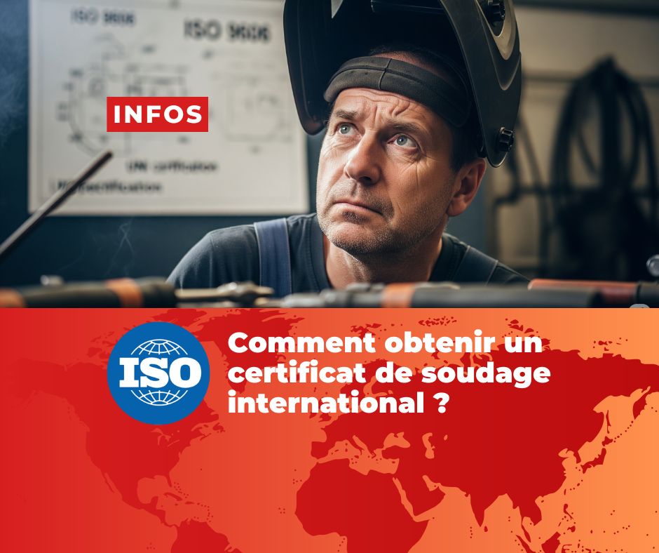 Comment obtenir un certificat de soudage international ?