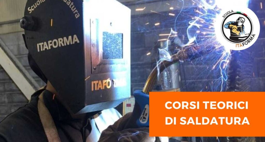 ITAFORMA - Corsi di Saldatura Metalmeccanica | Corsi teorici di saldatura | Scuola ItaForma | Corso Saldatura