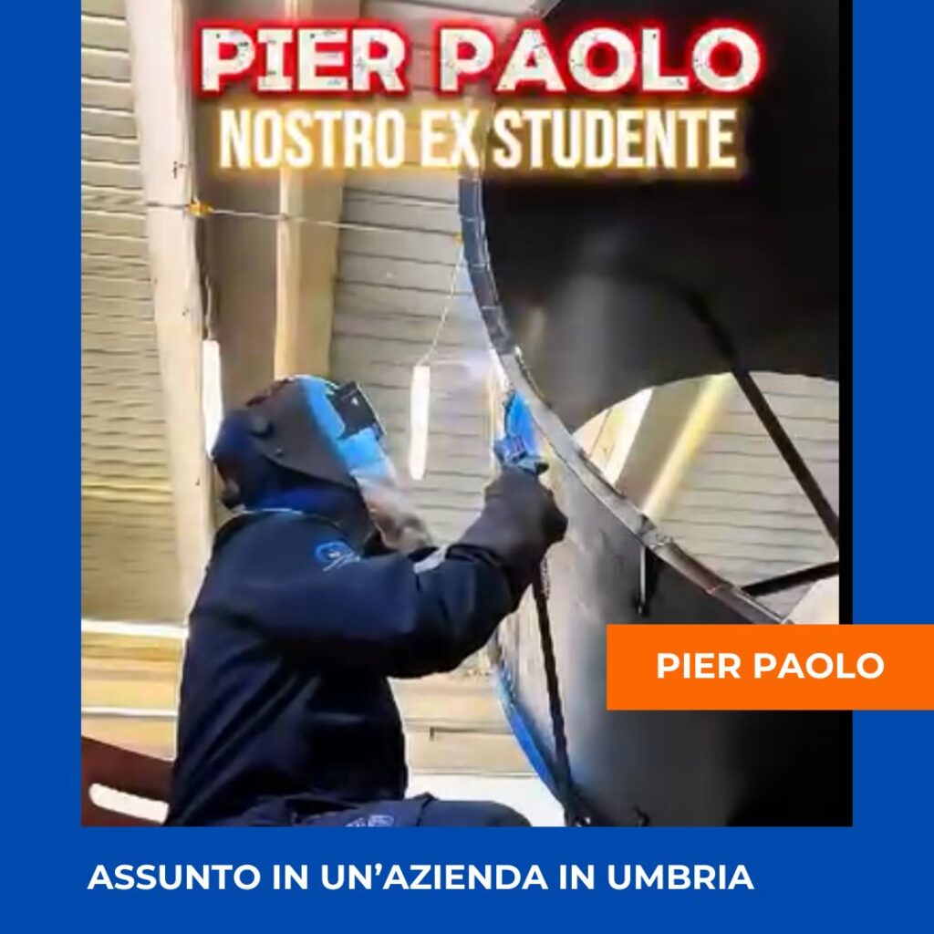 ITAFORMA - Corsi di Saldatura Metalmeccanica | Pier Paolo Saldatori assunti Itaforma | Scuola ItaForma | Corso Saldatura