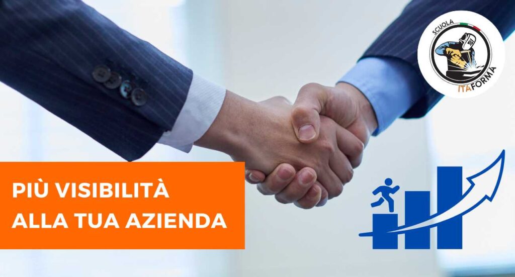 ITAFORMA - Corsi di Saldatura Metalmeccanica | Visibilita e branding | Scuola ItaForma | Corso Saldatura