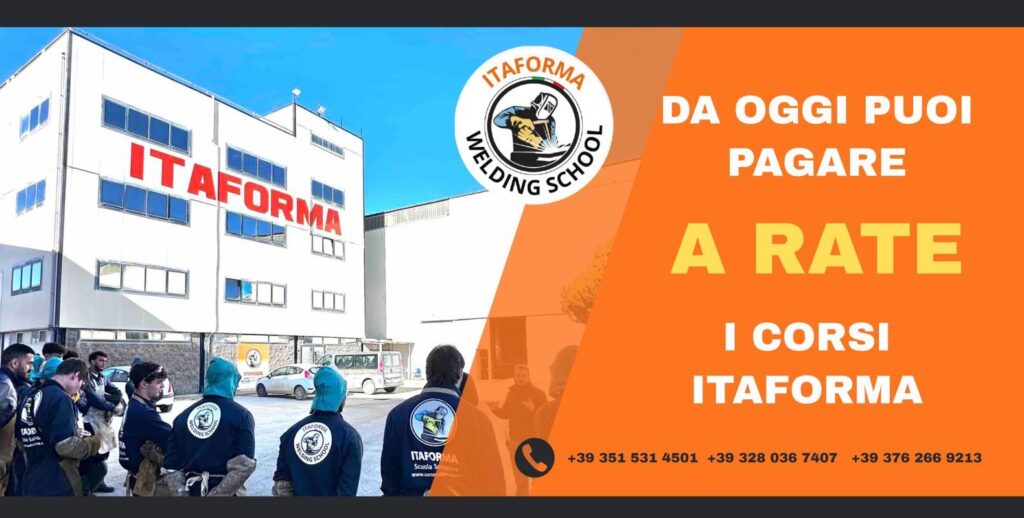 ITAFORMA - Corsi di Saldatura Metalmeccanica | Pagare a Rate Corso Saldatura Itaforma 1 | Scuola ItaForma | Corso Saldatura